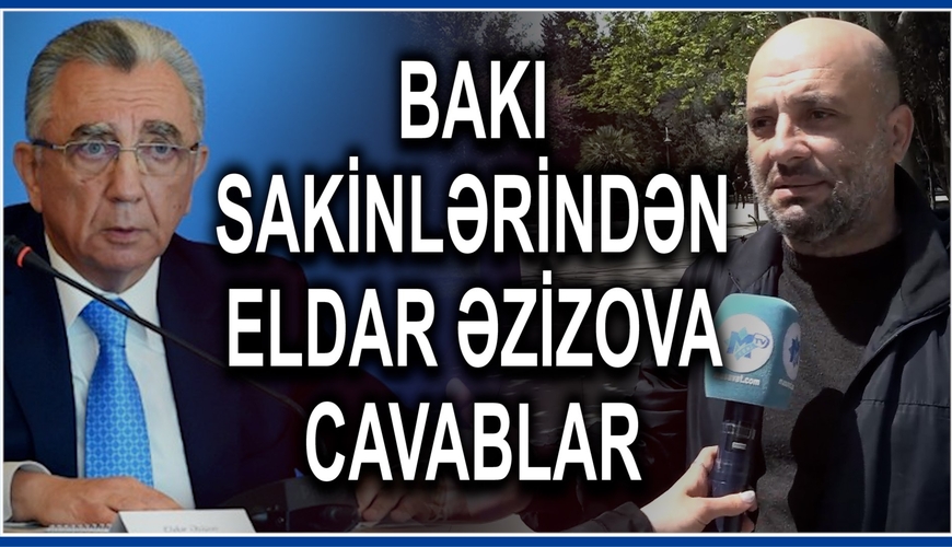 Tunellər bağlanacaq: çarə tükəndimi? - Bakı sakinlərindən Eldar Əzizova CAVABLAR