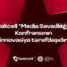 Bakcell “Media Savadlılığı” Konfransının innovasiya tərəfdaşıdır