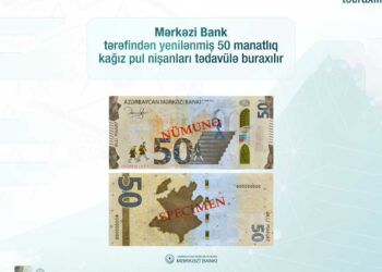 Azərbaycanda yenilənmiş 50 manatlıq tədavülə buraxılır
