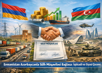 Ermənistanın Azərbaycanla sülh müqaviləsindən əldə edəcəyi iqtisadi və siyasi qazanc