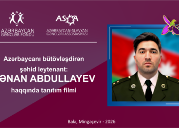 ASGA Şəhid KƏNAN ABDULLAYEV haqqında tanıtım filmi ərsəyə gətirəcək: GƏNCLƏR FONDUNUN DƏSTƏYİ İLƏ