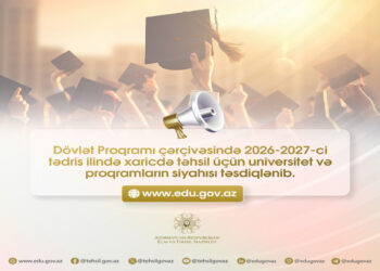 Dövlət Proqramı ilə xaricdə təhsil üzrə universitet və proqramların siyahısı təsdiqlənib