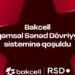 Bakcell Rəqəmsal Sənəd Dövriyyəsi (RSD) sisteminə qoşulub