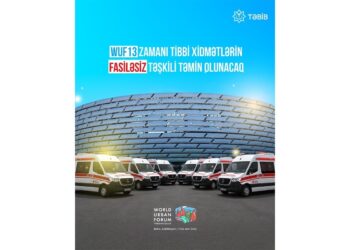WUF13: 4 tibb müəssisəsi gücləndirilmiş rejimdə çalışacaq, 75 briqada və 35 təcili yardım avtomobili ayrılıb