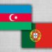 Portuqaliyanın Azərbaycanda səfirliyi fəaliyyətə başlayacaq