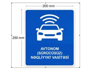 Avtonom nəqliyyat vasitələrinin hərəkətinə dair tələblər qoyulur, tanınma nişanı olacaq