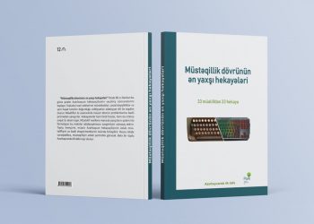 “Müstəqillik dövrünün ən yaxşı hekayələri” çap olunub